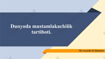 dunyo damustamlakachilik tartiboti — PPTX