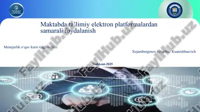 maktabda ta'limiy elektron platformalardan samarali foydalanish — PPTX
