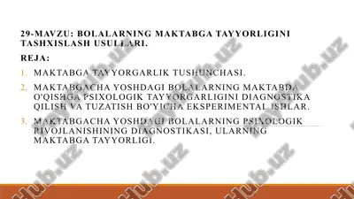 bolalarning maktabga tayyorligini tashxislash usullari — PPTX