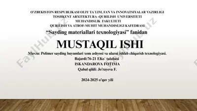 polimer sayding buyumlari xom ashyosi va ishlab chiqarish texnologiyasi — PPTX