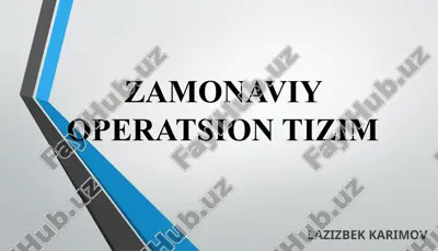 zamonaviy operatsion tizim — PPTX