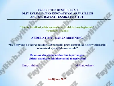 600 tonnalik press dastgohini elektr yutirmasini rekonstruksiya qilish mavzusida — PPTX