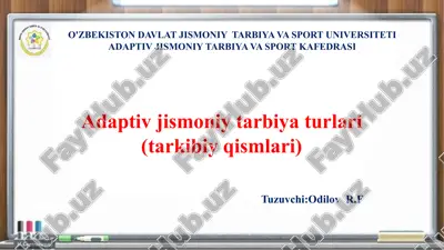 adaptiv jismoniy tarbiya turlari — PPTX