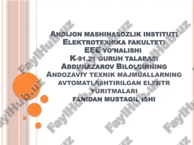 andozaviy sanoat mexanizmlarining avtomatlashtirilgan elektr yuritmalari — PPTX