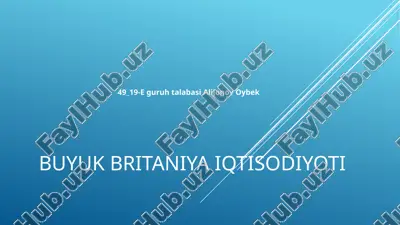 buyuk britaniya iqtisodiyoti — PPTX