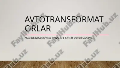 avtotransformatorlar — PPTX