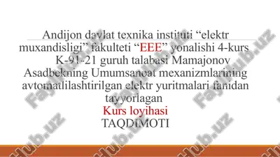 umumiy sanoat mexanizmlarining avtomatlashtirilgan elektr yuritmalarini tanlash — PPTX