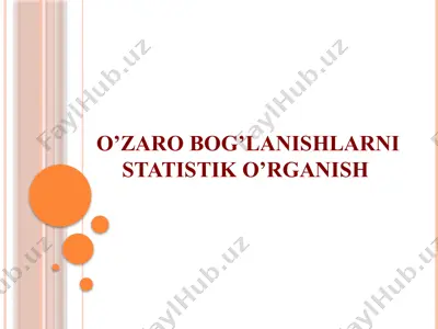o’zaro bog’lanishlarni statistik o’rganish — PPTX
