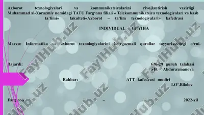 informatika va axborot texnologiyalarini ko‘rgazmali qurollar tayyorlashdagi o‘rni — PPTX