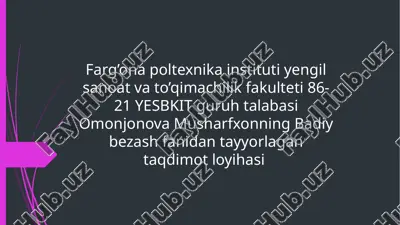 quroqtik ish texnologiyasi-gazlamalar — PPTX