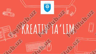 kreativ ta'lim — PPTX