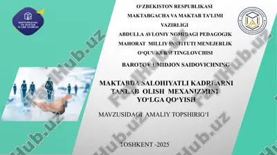 salohiyatli kadrlarni tanlab olish mexanizmini yo'lga qo'yish — PPTX