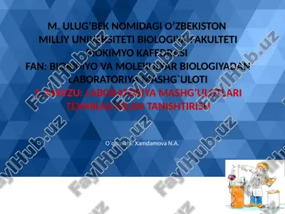 laboratoriya mashg'ulotlari texnikasi bilan tanishtirish — PPTX
