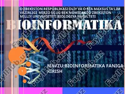 bioinformatika faniga kirish — PPTX