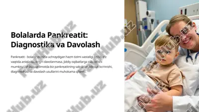 bolalarda pankreatit: diagnostika va davolash — PPTX