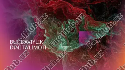 buddaviylik dini ta'limoti — PPTX