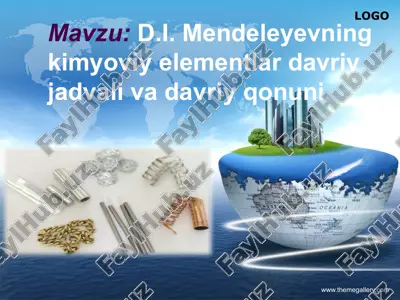 d.i. mendeleyevning kimyoviy elementlar davriy jadvali va davriy qonuni — PPTX