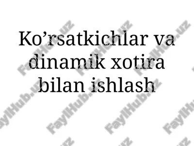 ko’rsatkichlar va xotirabilanishlash — PPTX