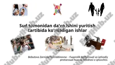 sūdtomonidan daʼvoi shiniyurit ishtartibida koʼriladigan ishlar — PPTX