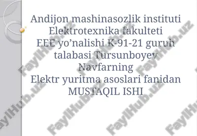 elektryuritma asoslari fanidan mustaqil ishi — PPTX
