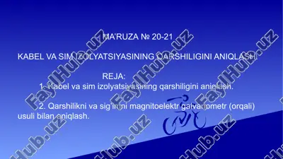 kabel va sim izolyatsiyasining qarshiligini aniqlash — PPTX