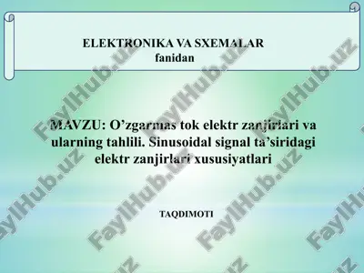 o’zgarmas tok elektr zanjirlari va ularning tahlili — PPTX
