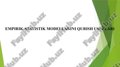 empirik-statistik modellariniqurishusullari — PPTX
