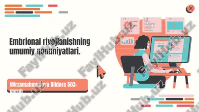 embriologiya asoslari va rivojlanish bosqichlari — PPTX