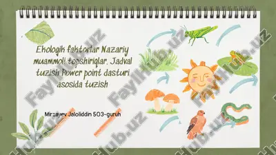 ekologik faktorlar va muammolarni tahlil qilish — PPTX