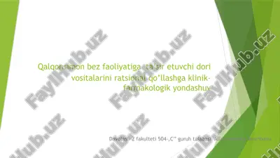 qalqonsimonbez faoliyatini ta'sir etuvchi dorivositalari — PPTX