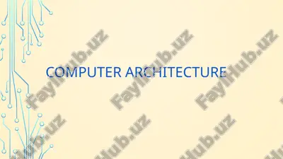 computerarchitecture — PPTX
