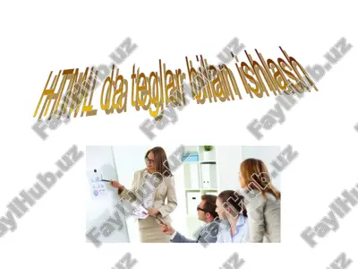 html da teglar bilan ishlash — PPT