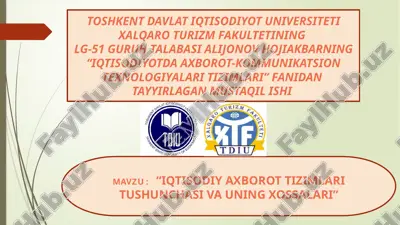 iqtisodiyotda axborot-kommunikatsion texnologiyalari tizimlari — PPTX