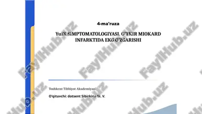 4-ma'ruzayuiksimptomatologiyasi. o'tkir miokard infarktida ekg o'zgarishi — PPTX