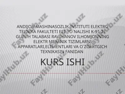 elektr mexanik tizimlarni apparatlari, elementlari va o`zgartgich texnikasi — PPTX
