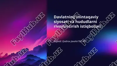 davlatning mintaqaviy siyosati va hududlarni rivojlantirish istiqbollari — PPTX