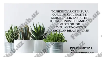 aktinometrik asboblar bilan ishlash — PPTX