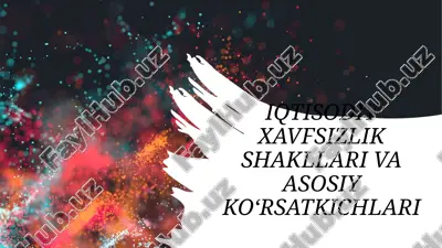 iqtisodiy xavfsizlikning shahsiy, korporativ va davlat darajasini oshirish — PPTX