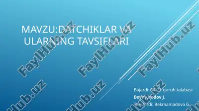 datchiklar va ularning tavsiflari — PPTX