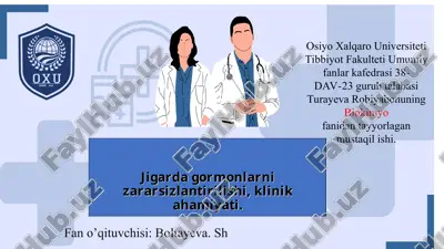 jigarda gormonlarni zararsizlantirilishi, klinik ahamiyati. — PPT