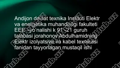 elektr va energetika muhandisligi mustaqil ishi — PPTX