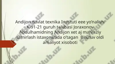 andijon xet aj markaziy tamirlash ustaxonasi — PPTX
