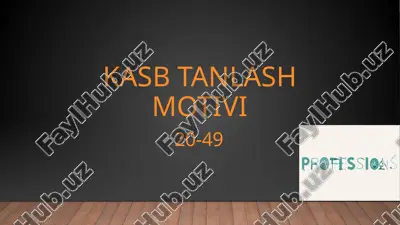kasbtanlashmotivi — PPTX