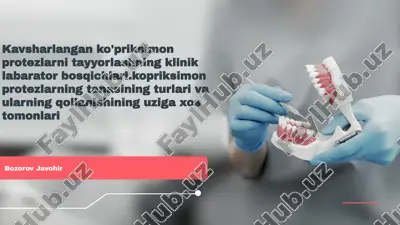 ko'priksimon protezlarni tayyorlashning klinik labarator bosqichlari — PPTX