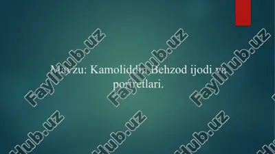 kamoliddin behzod iy va portretlari — PPTX
