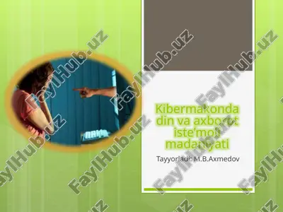 kibermakonda din va axborot i ste’molimadaniyati — PPTX