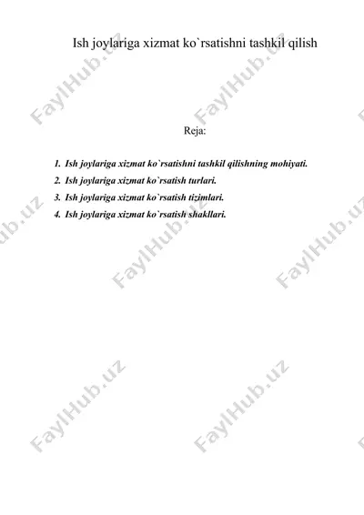 ish jоylariga хizmat ko`rsatishni tashkil qilish — DOC