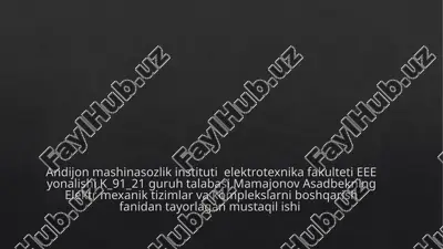 elektr mexanik tizimlar va komplekslarni boshqarish — PPTX