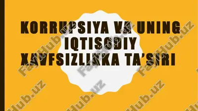 korrupsiya va uning iqtisodiy xavfsizlikka tasiri — PPTX