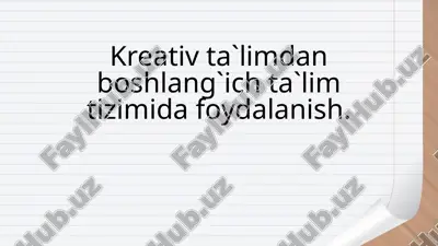 kreativlik va ta'lim — PPTX